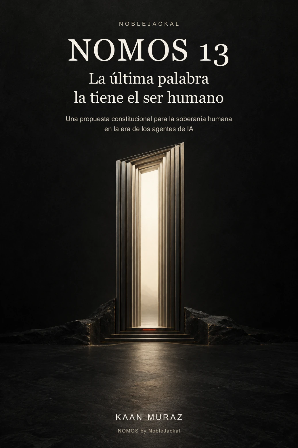 NOMOS 13 — La última palabra la tiene el ser humano — Kaan Muraz